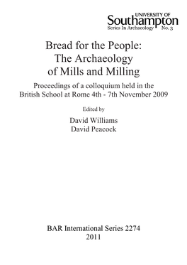 The Archaeology of Mills and Milling