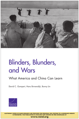 Blinders, Blunders, and Wars: What America and China Can Learn