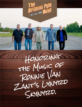 Honoring the Music of Ronnie Van Zant's Lynyrd Skynyrd