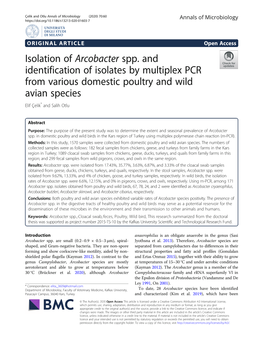 Isolation of Arcobacter Spp. and Identification of Isolates by Multiplex PCR from Various Domestic Poultry and Wild Avian Species Elif Çelik* and Salih Otlu