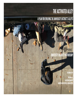 Alley Activation Plan I December 2014 TABLE of CONTENTS Welcome