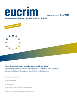 THE EUROPEAN CRIMINAL LAW ASSOCIATIONS' FORUM Focus