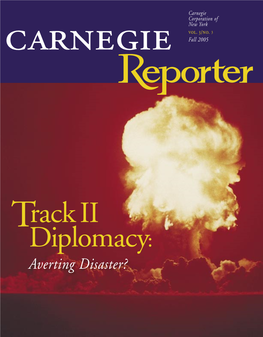 Track II Diplomacy: Averting Disaster?