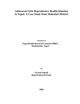 Adolescent Girls Reproductive Health Situation in Nepal: a Case Study from Mahottari District
