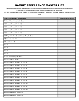 GAMBIT APPEARANCE MASTER LIST the Following List Is Compiled by Lediableblanc.Com (Remylebeau.Com, Iheartgambit.Com, Xmenlebeau.Com, Xmengambit.Com)