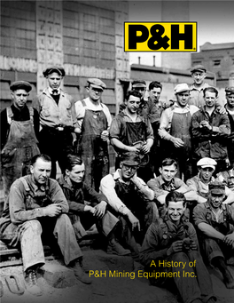 A History of P&H Mining Equipment Inc