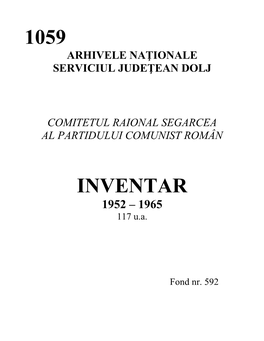 Comitetul Raional Segarcea Al P C R 1952-1965 Inv 1059