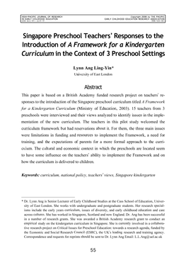 Singapore Preschool Teachers' Responses to the Introduction of a Framework for a Kindergarten Curriculum in the Context of 3 Preschool Settings