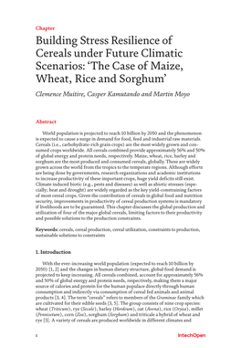 Building Stress Resilience of Cereals Under Future Climatic Scenarios: ‘The Case of Maize, Wheat, Rice and Sorghum’ Clemence Muitire, Casper Kamutando and Martin Moyo