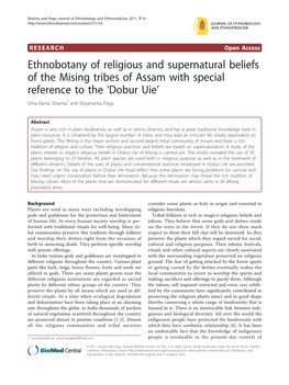 Ethnobotany of Religious and Supernatural Beliefs of the Mising Tribes of Assam with Special Reference to the ‘Dobur Uie’ Uma Kanta Sharma* and Shyamanta Pegu