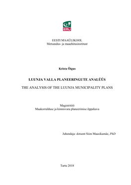 Luunja Valla Planeeringute Analüüs the Analysis of The