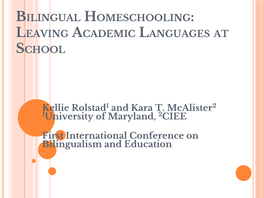 Bilingual Homeschooling: Leaving Academic Languages at School