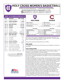 Holy Cross Women's Basketball Page 1/1 Season Box Score As of Feb 12, 2021 All Games