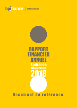 RAPPORT FINANCIER ANNUEL Bpifrance Financement 2018