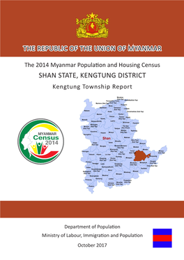 SHAN STATE, KENGTUNG DISTRICT Kengtung Township Report