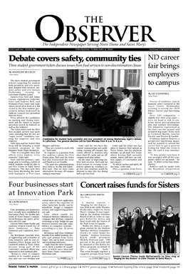 Debate Covers Safety, Community Ties ND Career Concert Raises