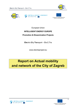 Report on Actual Mobility and Network of the City of Zagreb