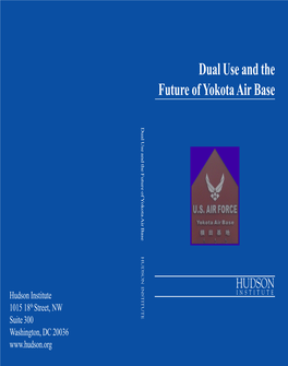 Dual Use and the Future of Yokota Air Base