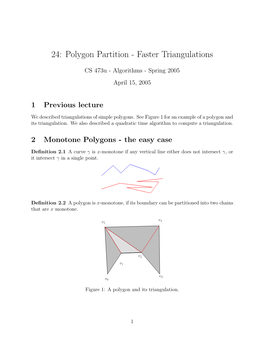 24: Polygon Partition - Faster Triangulations