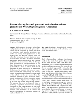 Factors Affecting Intrafruit Pattern of Ovule Abortion and Seed Production in Hormathophylla Spinosa