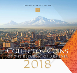 Collector Coins of the Republic of Armenia 2018 by Series and Years of Issue (1994 - 2018)