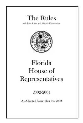 The Rules Florida House of Representatives