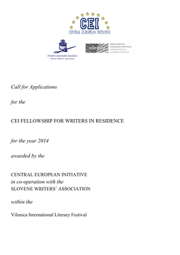 Call for Applications for the for the Year 2014 Awarded by the in Co