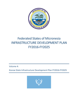 Kosrae State Infrastructure Development Plan FY2016-FY2025