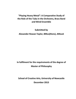 “Playing Heavy Metal”: a Comparative Study of the Role of the Tuba in the Orchestra, Brass Band and Wind Ensemble