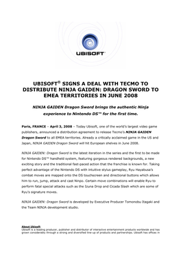 Ubisoft® Signs a Deal with Tecmo to Distribute Ninja Gaiden: Dragon Sword to Emea Territories in June 2008