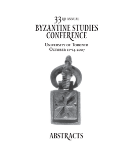 Byzantine Studies Conference University of Toronto October 11–14 2007
