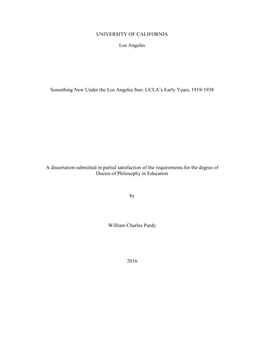 UCLA's Early Years, 1919-1938 a Dissertation