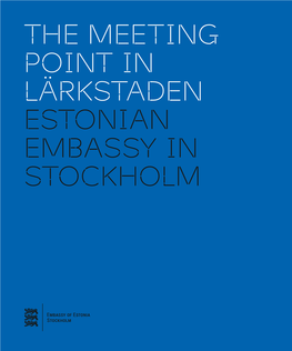Estonian Embassy in Stockholm (2019)