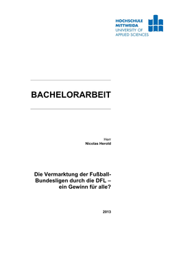 Bundesliga” Through the DFL – a Win-Win Situation for Ev E- Rybody?