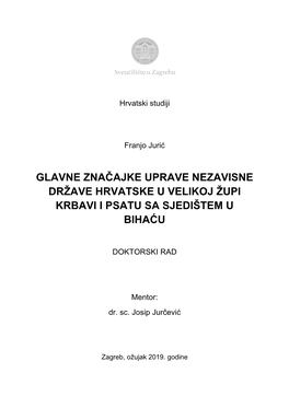 Glavne Značajke Uprave Nezavisne Države Hrvatske U Velikoj Župi Krbavi I Psatu Sa Sjedištem U Bihaću