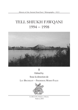 The Assyrian and Aramaic Texts from Tell Shiukh Fawqani P
