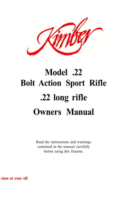 Model .22 .22 Long Rifle Owners Manual