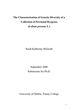 The Characterisation of Genetic Diversity of a Collection of Perennial Ryegrass (Lolium Perenne L.)