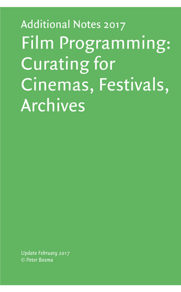 Film Programming: Curating for Cinemas, Festivals, Archives