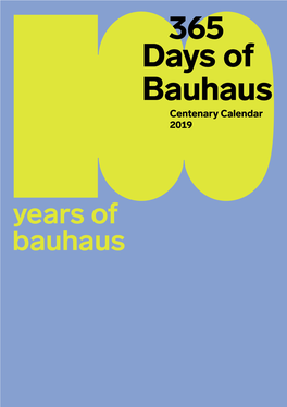 365 Days of Bauhaus Centenary Calendar 2019 Fig
