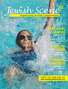 Maccabi Games Jacobs Camp Summer Scenes