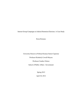 Interest Group Campaigns in Judicial Retention Elections: a Case Study