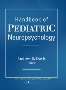 From the Handbook of Pediatric Neuropsychology