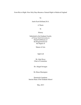 From Rite to Right: How Holy Days Became a Natural Right in Medieval England by Justin Scott Kirkland, B.A. a Thesis in History