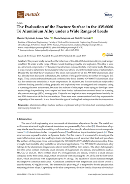 The Evaluation of the Fracture Surface in the AW-6060 T6 Aluminium Alloy Under a Wide Range of Loads