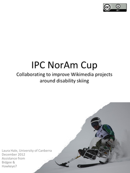 IPC Noram Cup Collaborating to Improve Wikimedia Projects Around Disability Skiing