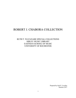 Robert J Chabora Collection