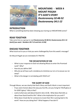 MOUNTAINS - WEEK 4 MOUNT PISGAH IT’S GOD’S STORY Deuteronomy 32:48-52 Deuteronomy 34:1-12