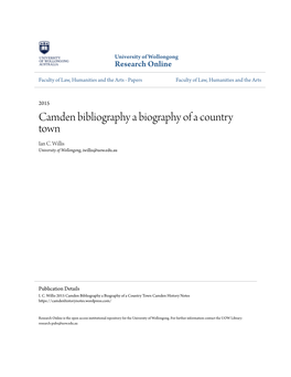 Camden Bibliography a Biography of a Country Town Ian C