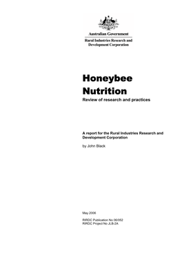 Honeybee Nutrition Review of Research and Practices